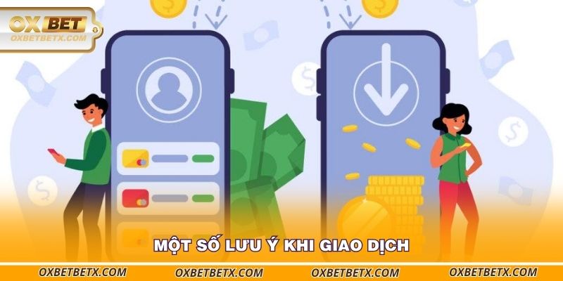 mot-so-luu-y-khi-giao-dich
