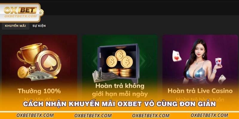 cach-nhan-khuyen-mai-oxbet-vo-cung-don-gian