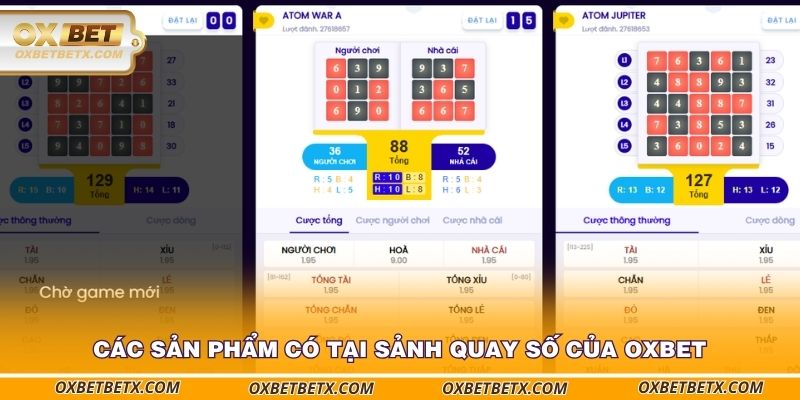 cac-san-pham-co-tai-sanh-quay-so-cua-oxbet