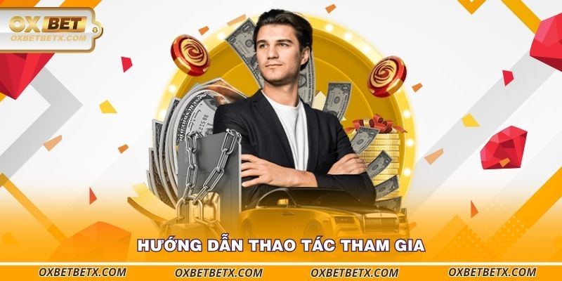 huong-dan-thao-tac-tham-gia