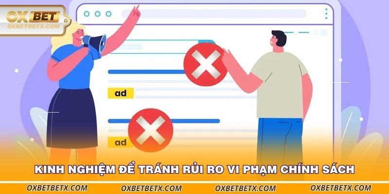 kinh-nghiem-de-tranh-rui-ro-vi-pham-chinh-sach